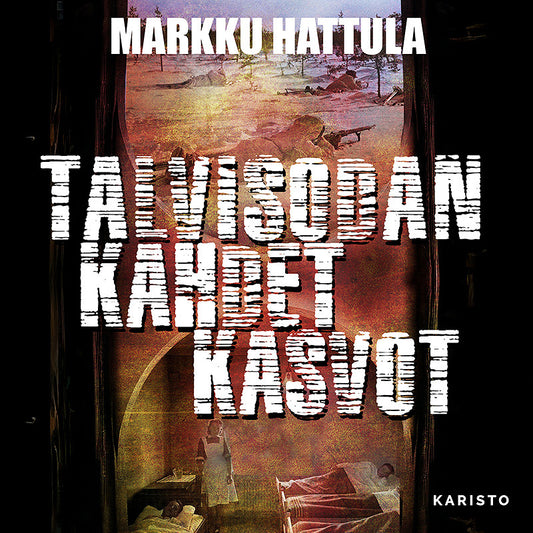 Talvisodan kahdet kasvot – Ljudbok