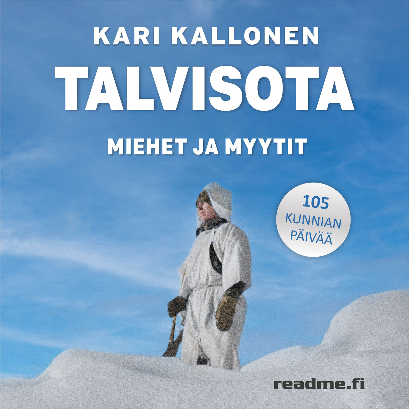 Talvisota - 105 kunnian päivää – Ljudbok