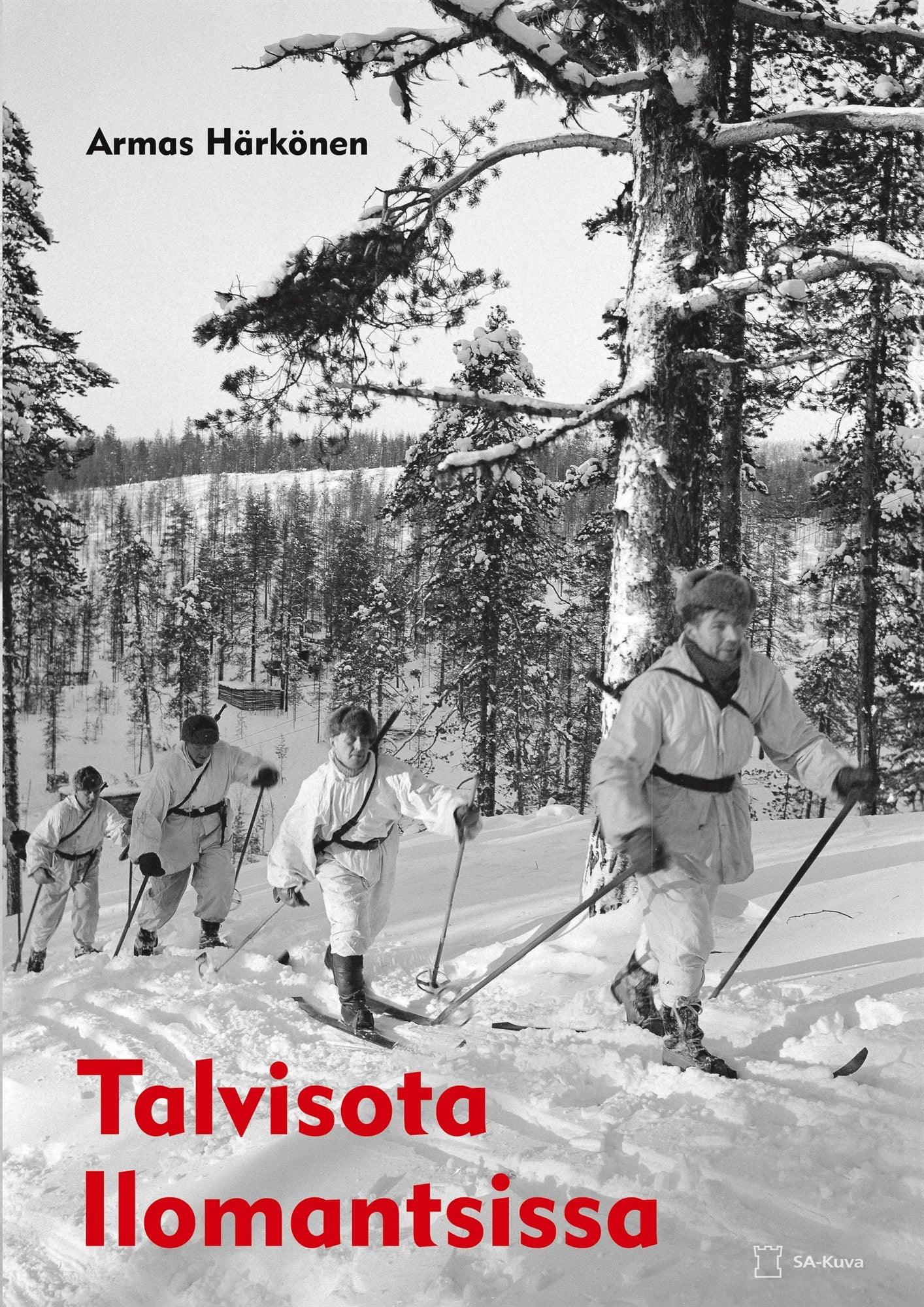 Talvisota Ilomantsissa – E-bok