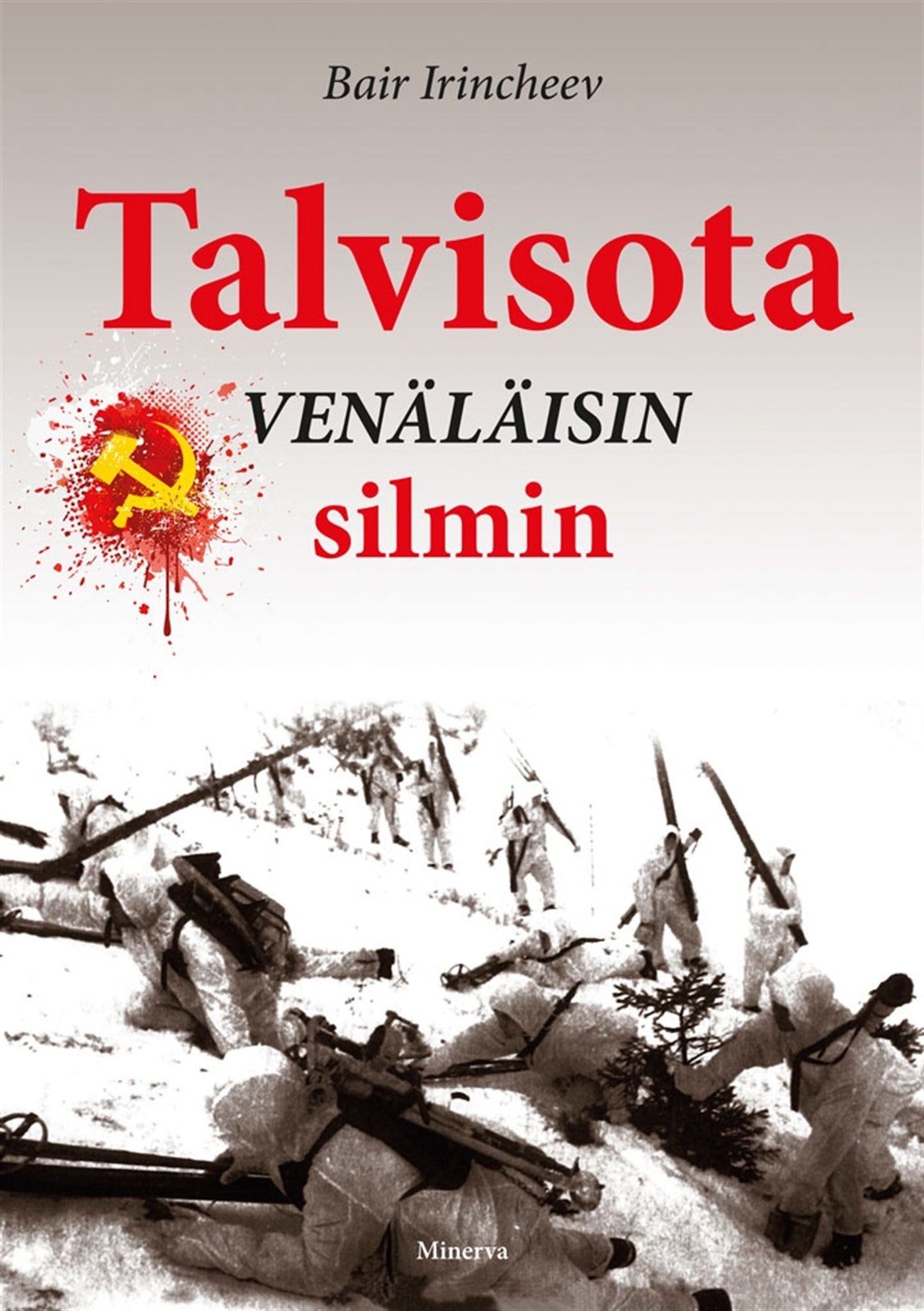 Talvisota venäläisin silmin – E-bok