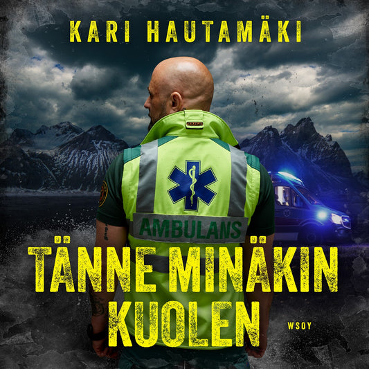 Tänne minäkin kuolen – Ljudbok
