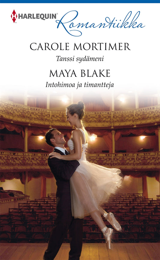 Tanssi sydämeni / Intohimoa ja timantteja – E-bok