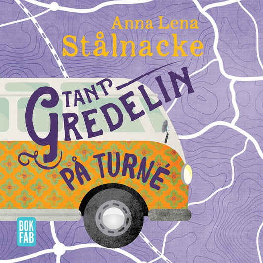 Tant Gredelin på turné – Ljudbok