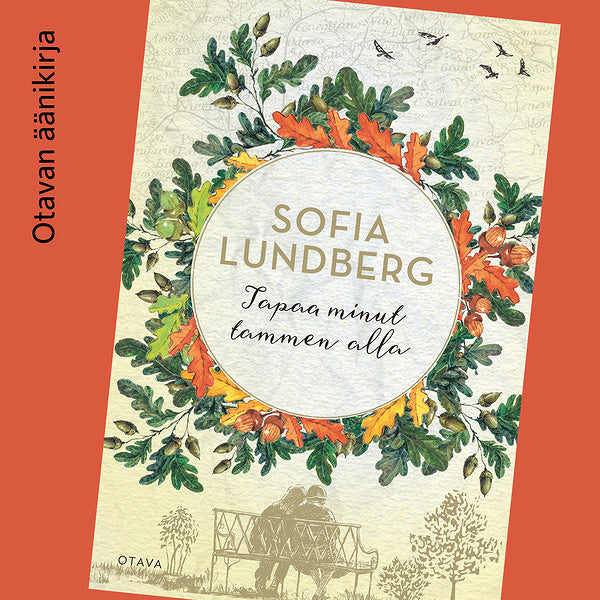 Tapaa minut tammen alla – Ljudbok