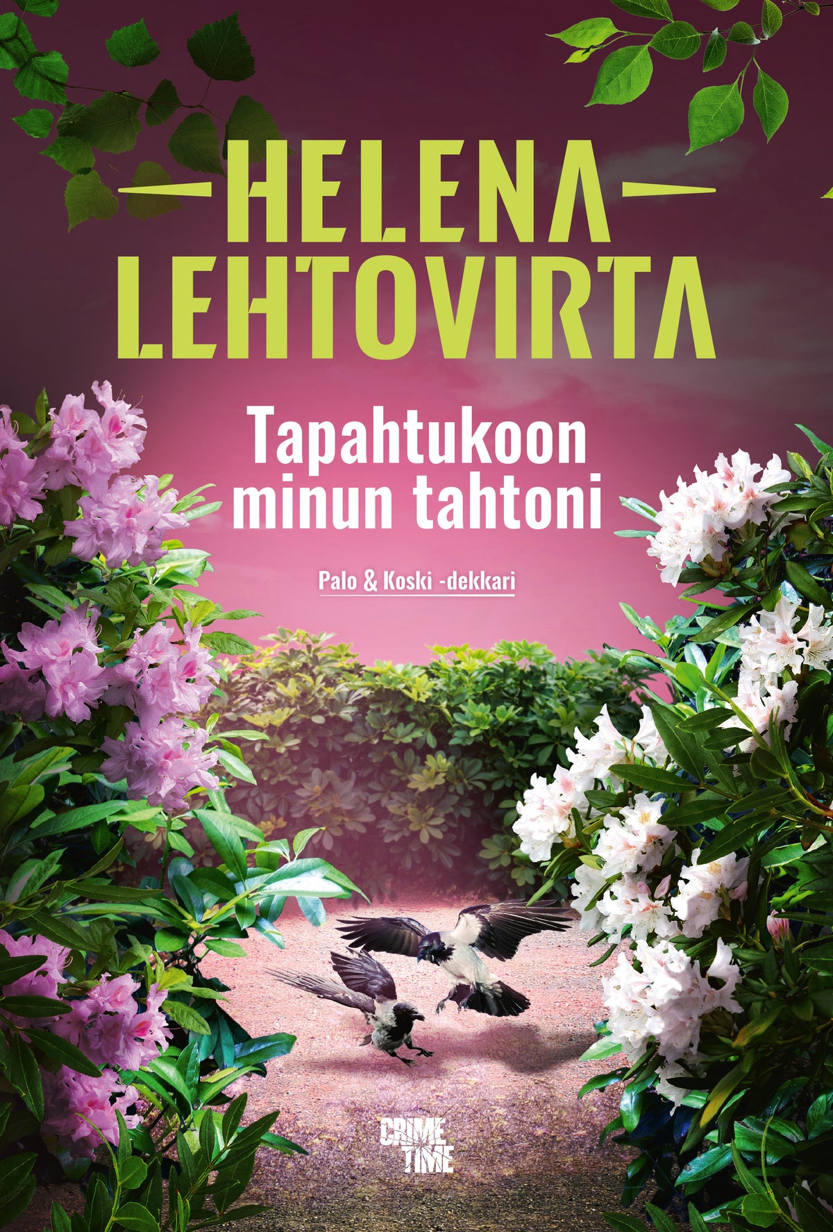 Tapahtukoon minun tahtoni – E-bok