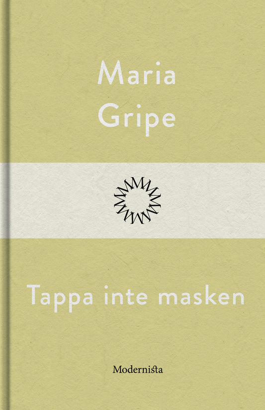 Tappa inte masken – E-bok
