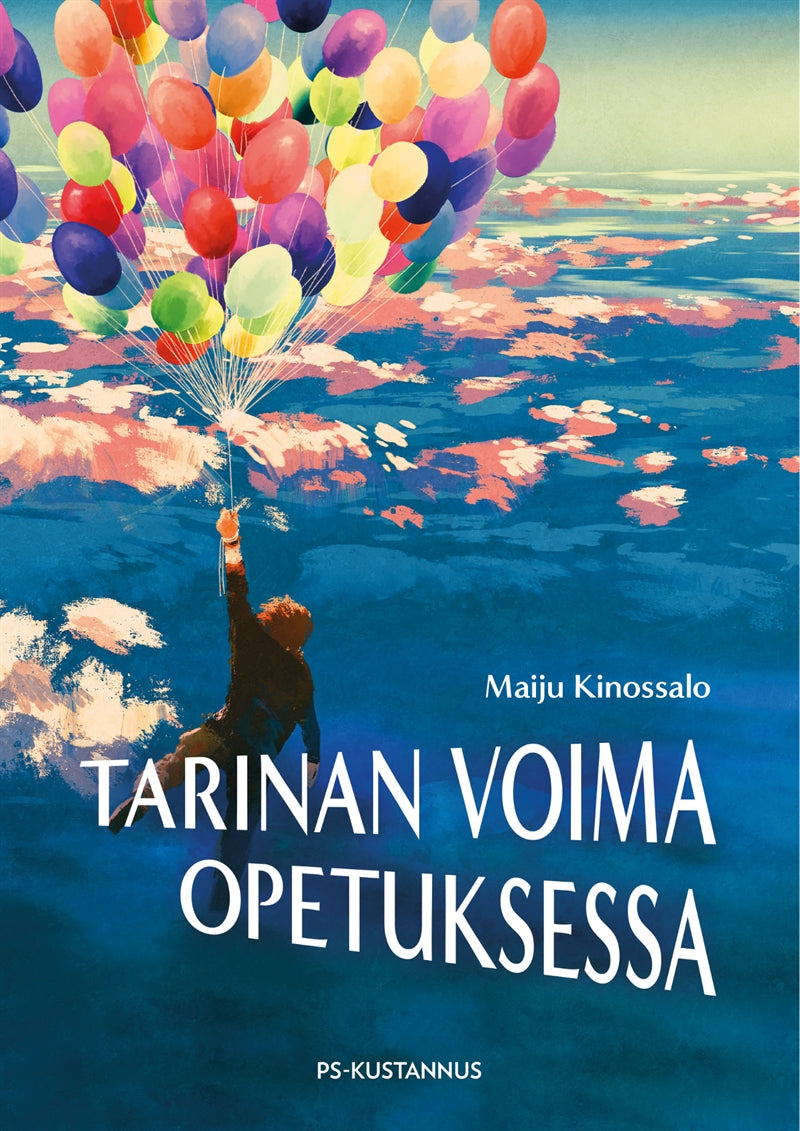 Tarinan voima opetuksessa – E-bok