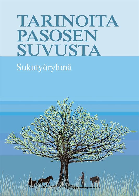 Tarinoita Pasosen suvusta – E-bok