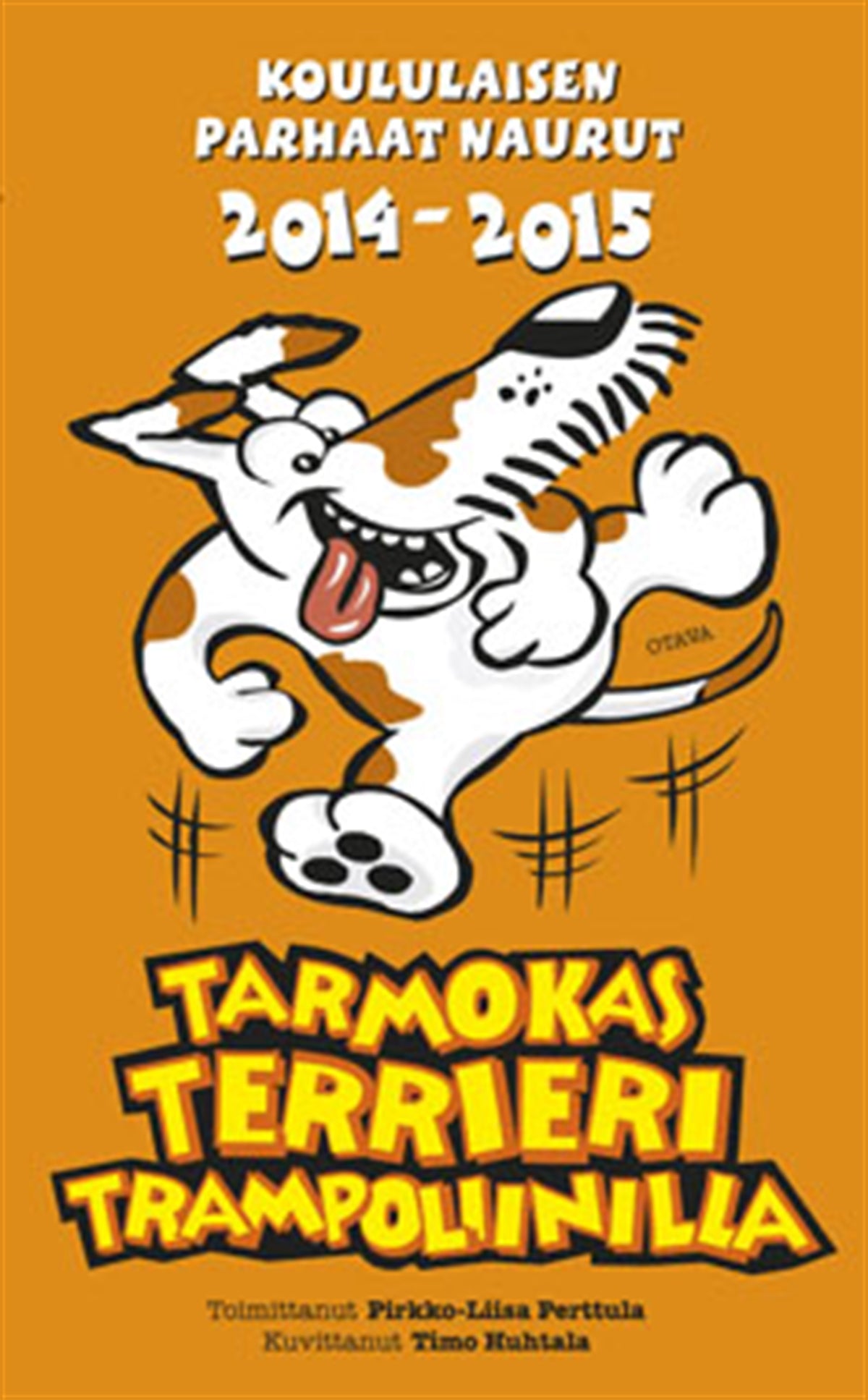 Tarmokas terrieri trampoliinilla – E-bok