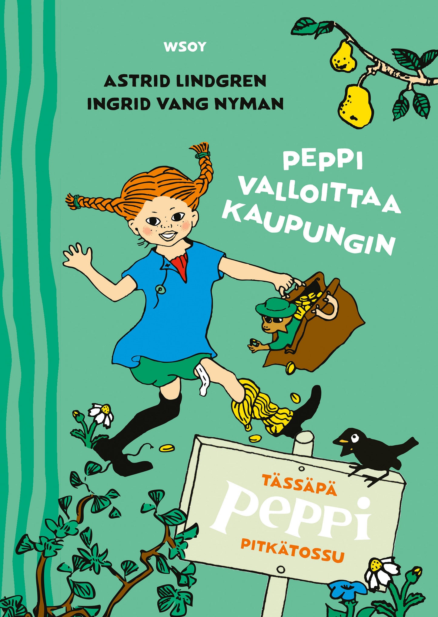 Tässäpä Peppi Pitkätossu: Peppi valloittaa kaupungin – E-bok