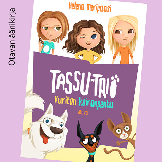 Tassu-trio - Kuriton koiranpentu – Ljudbok