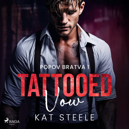Tattooed Vow: A dark and addictive mafia romance – Ljudbok