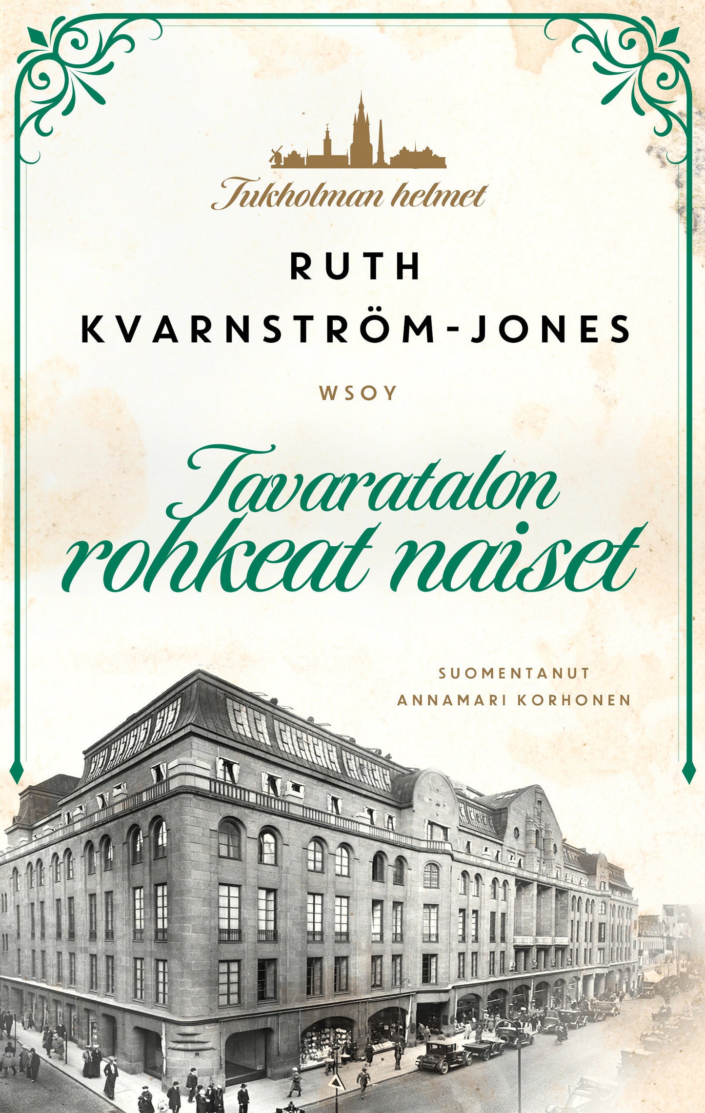 Tavaratalon rohkeat naiset – E-bok