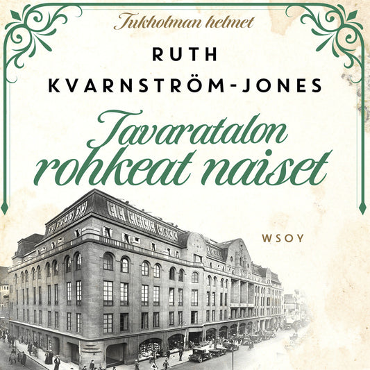 Tavaratalon rohkeat naiset – Ljudbok