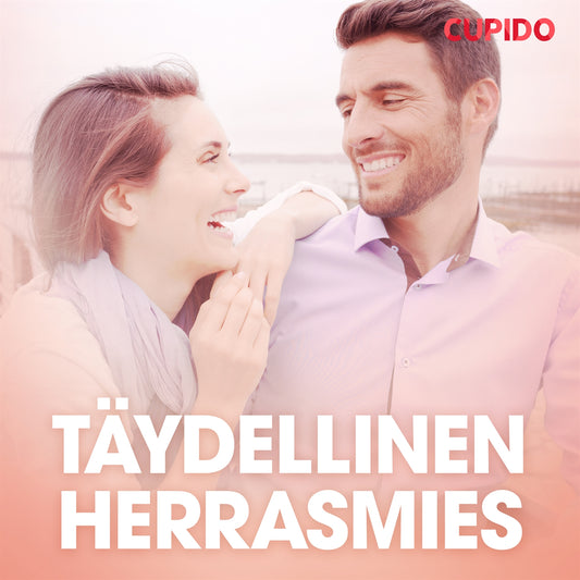 Täydellinen herrasmies – eroottinen novelli – Ljudbok