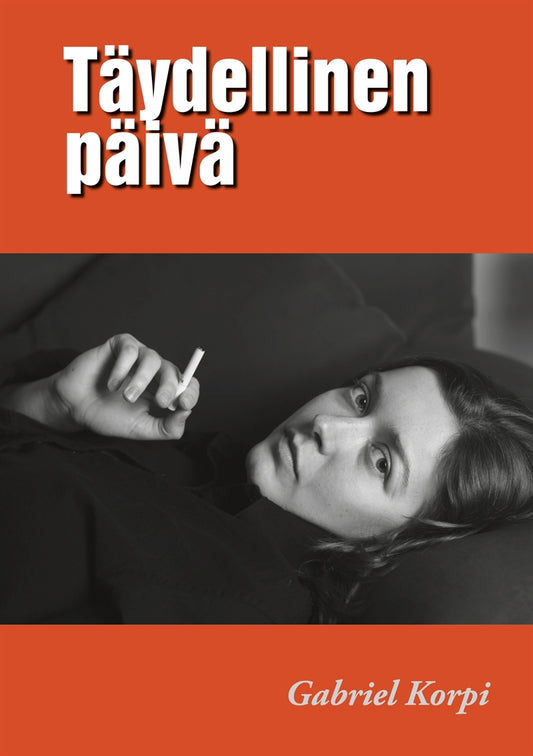 Täydellinen päivä – E-bok