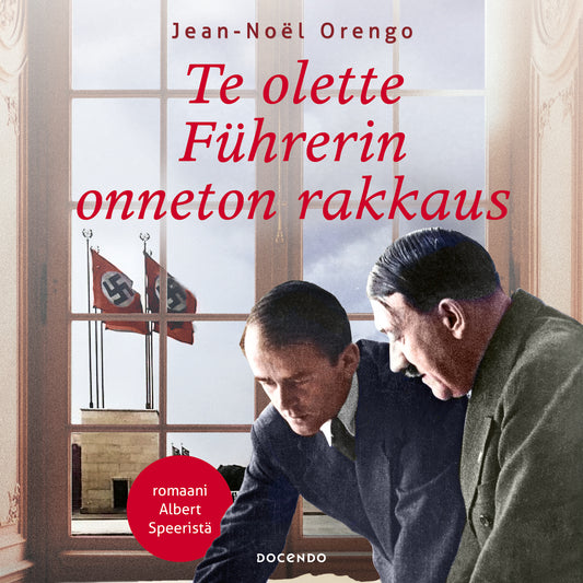 Te olette Führerin onneton rakkaus  – Ljudbok