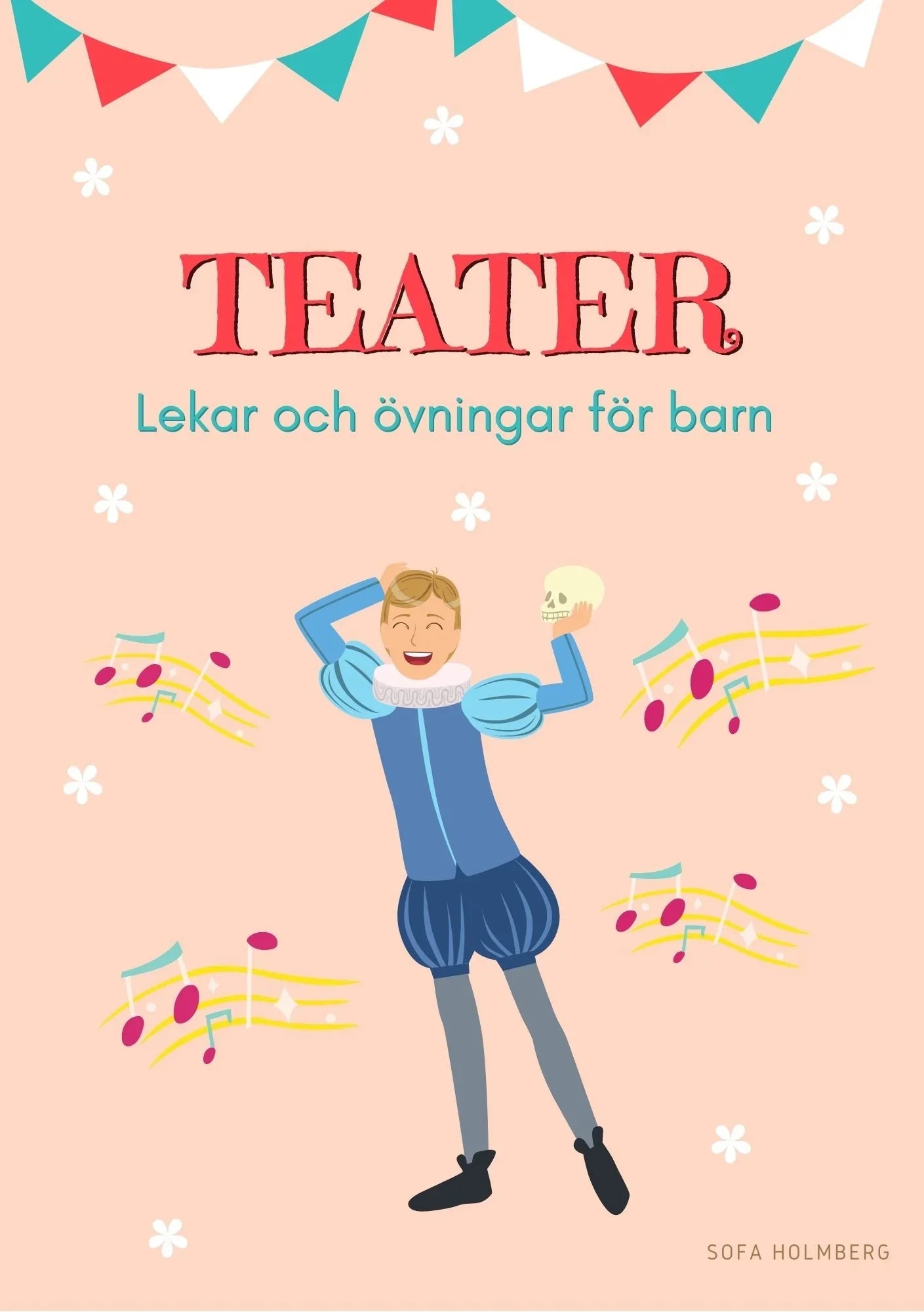 Teater: Lekar och övningar för barn – E-bok