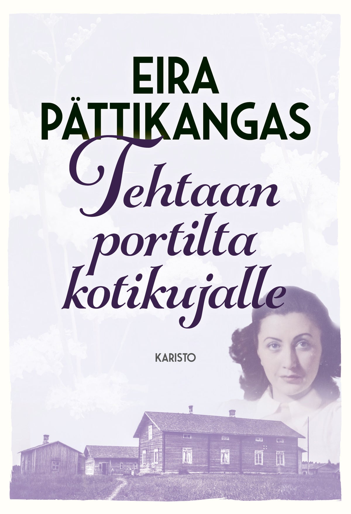 Tehtaan portilta kotikujalle – E-bok