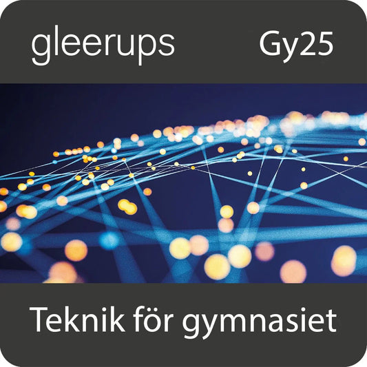 Teknik för gymnasiet, digitalt, lärare, 12 mån, Gy25 (OBS! Endast för lärare)