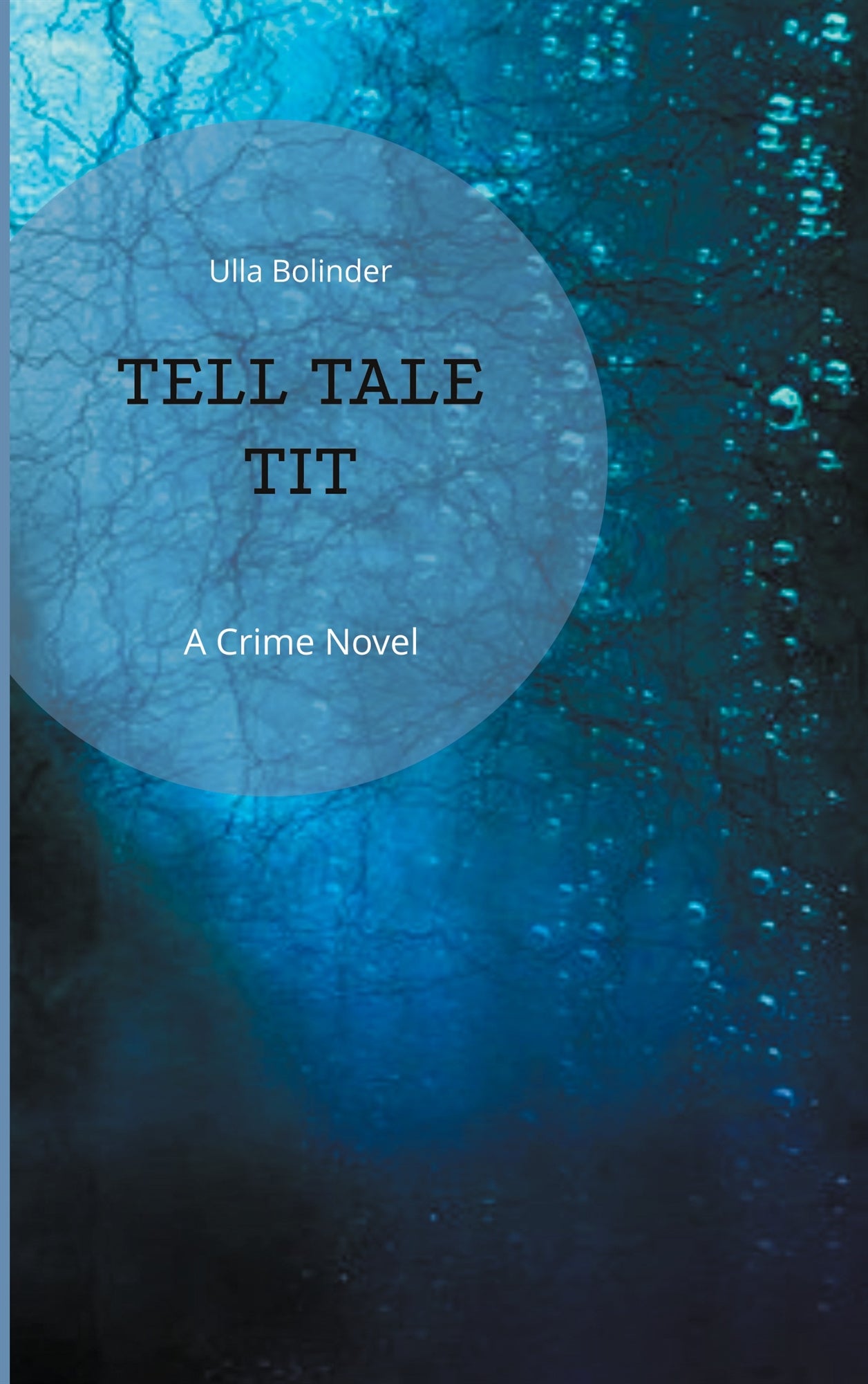 Tell Tale Tit – E-bok