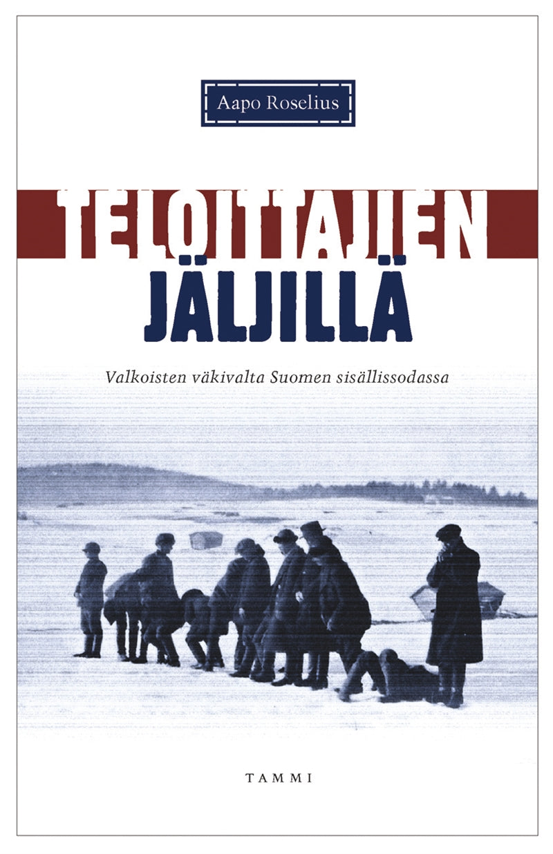 Teloittajien jäljillä – E-bok