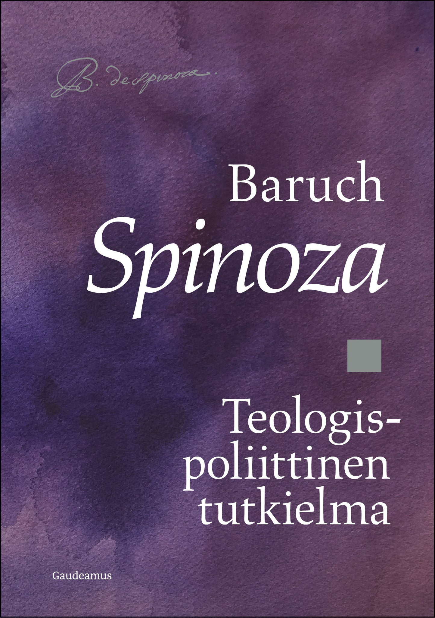 Teologis-poliittinen tutkielma – E-bok