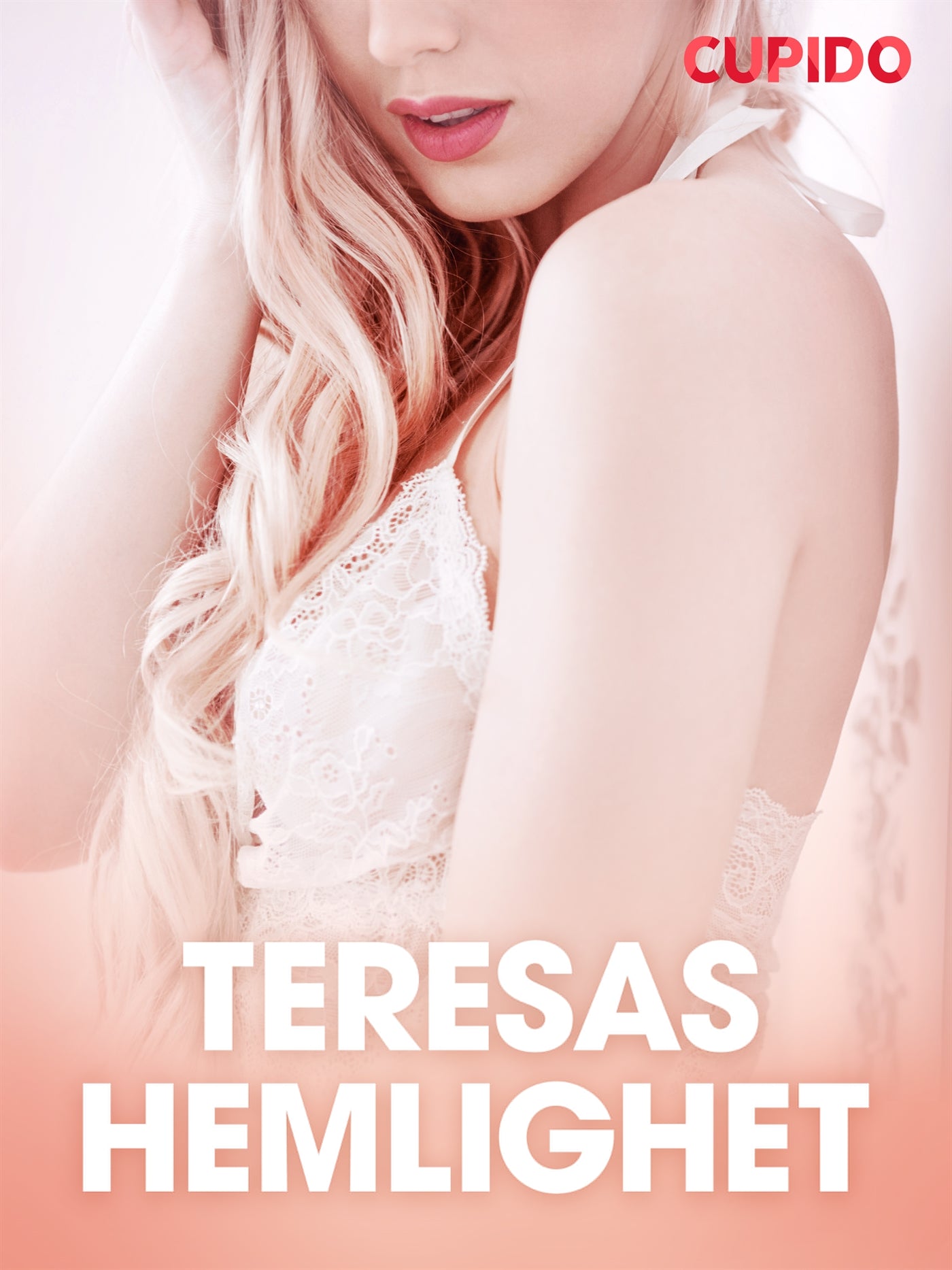 Teresas hemlighet - erotiska noveller – E-bok