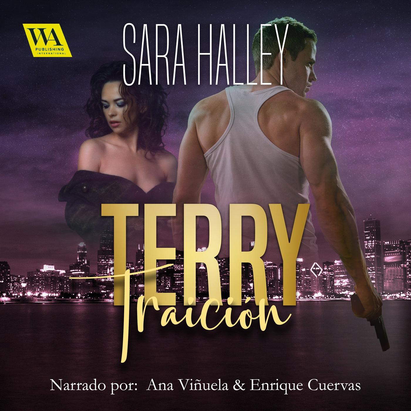 Terry. Traición – Ljudbok