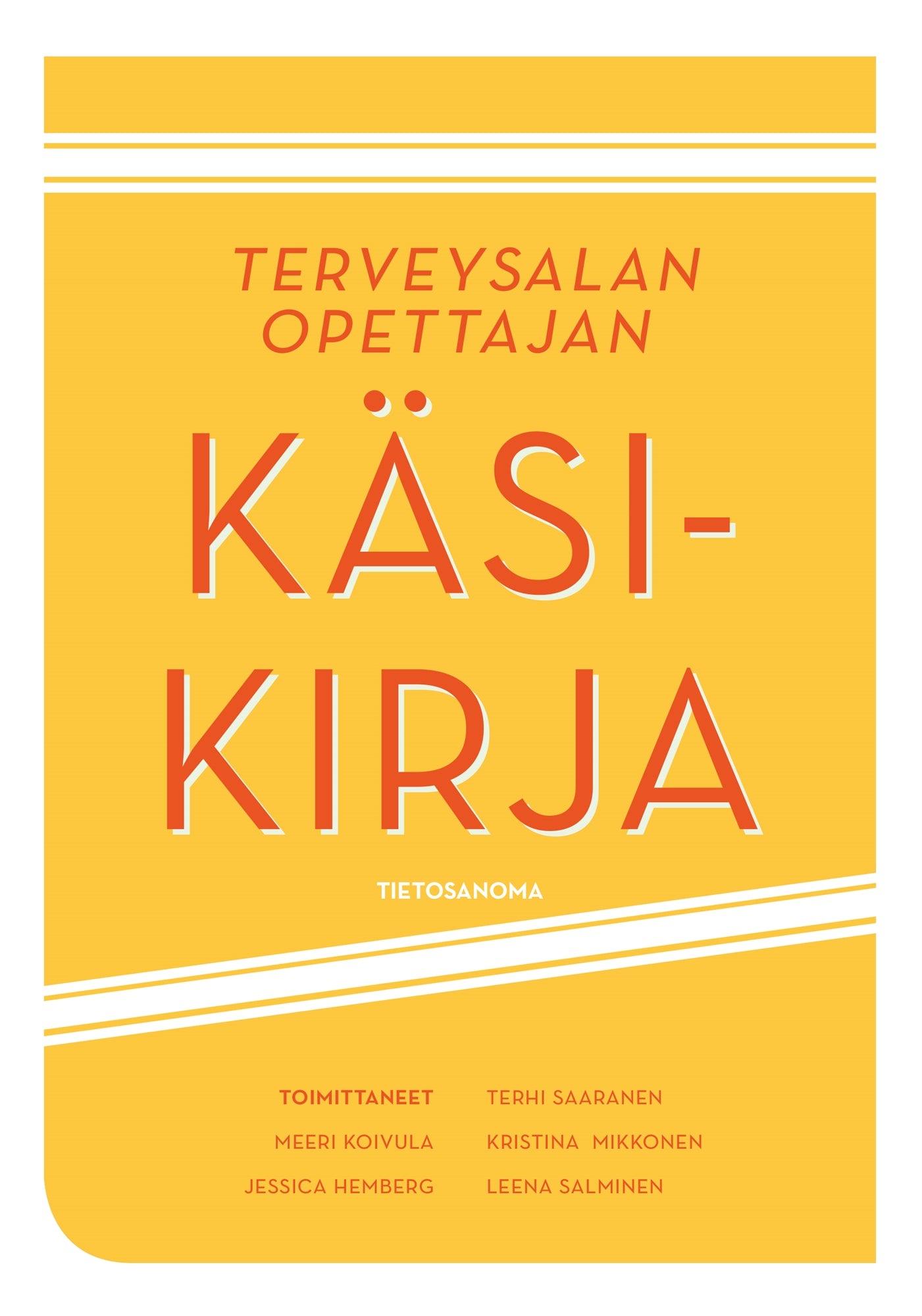 Terveysalan opettajan käsikirja – E-bok