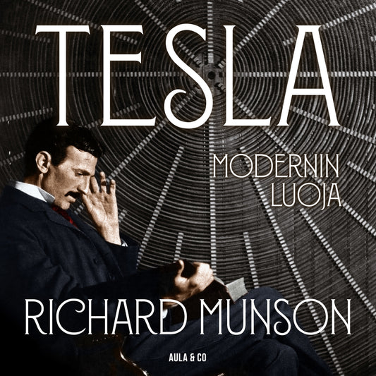 Tesla – Modernin luoja – Ljudbok