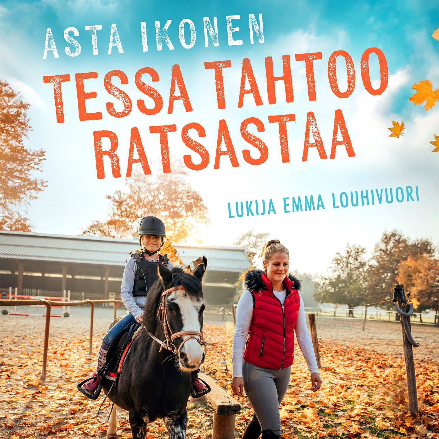 Tessa tahtoo ratsastaa – Ljudbok