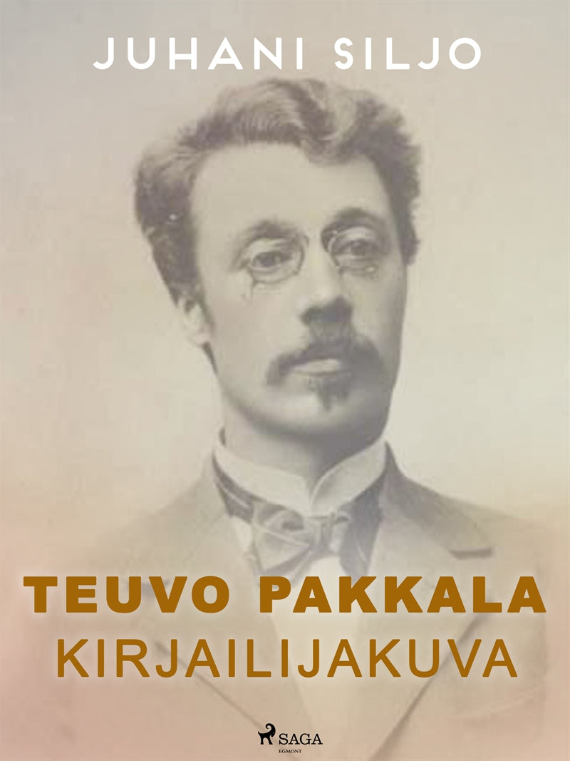 Teuvo Pakkala: Kirjailijakuva – E-bok