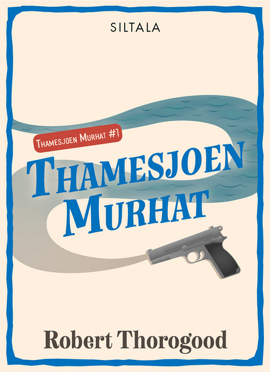 Thamesjoen murhat – E-bok
