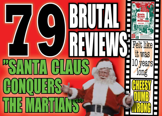 The 79 most vicious reviews of the movie ”Santa Claus Conquers the Martians” – E-bok
