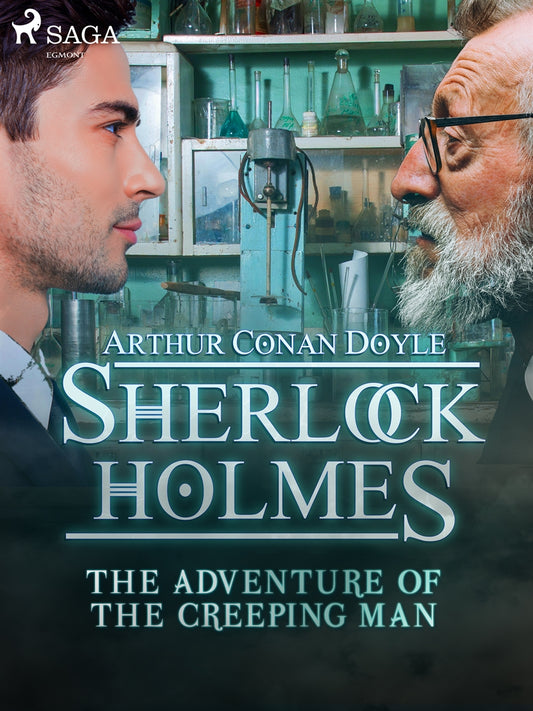 The Adventure of the Creeping Man – E-bok