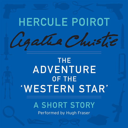 The Adventure of the 'Western Star' – Ljudbok
