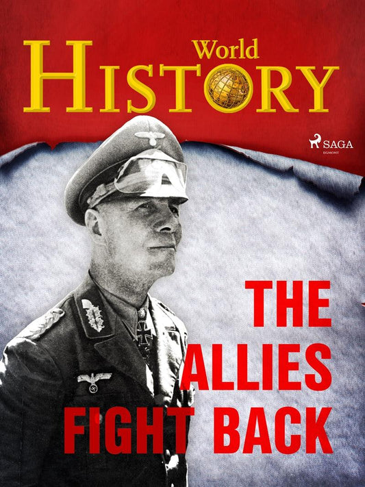 The Allies Fight Back – E-bok