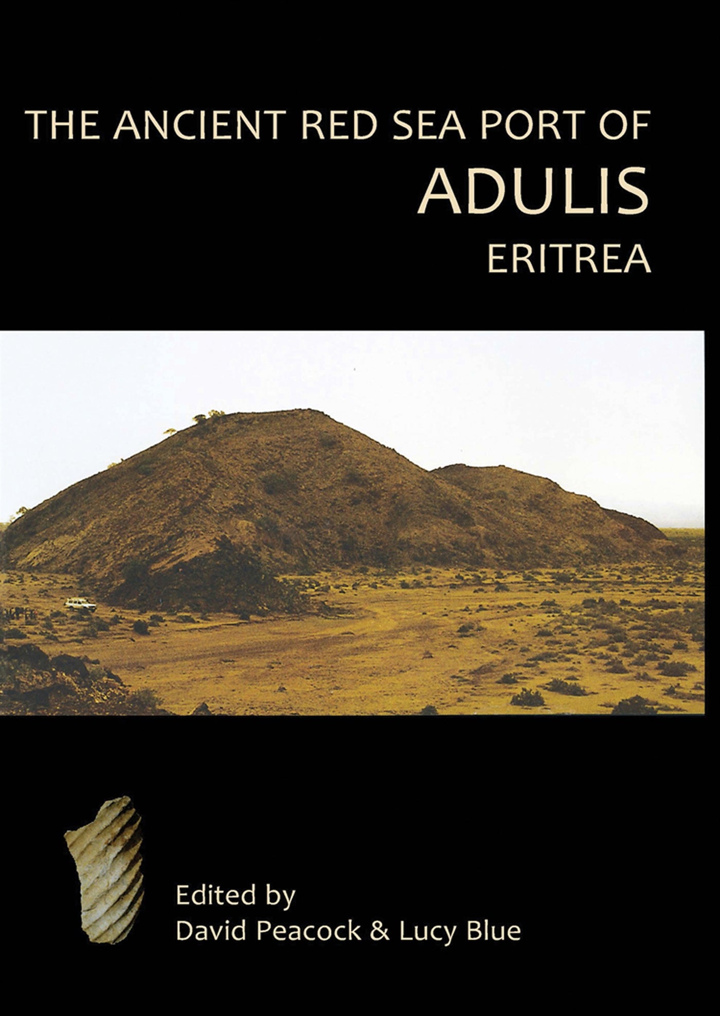 The Ancient Red Sea Port of Adulis, Eritrea – E-bok