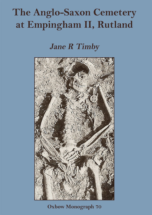 The Anglo-Saxon Cemetery at Empingham II, Rutland – E-bok