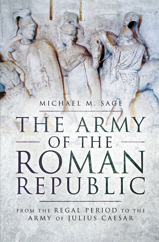 The Army of the Roman Republic – E-bok