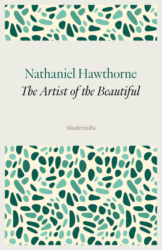 The Artist of the Beautiful – E-bok