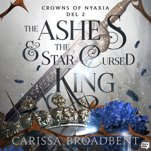 The Ashes and the Star Cursed King (Svensk utgåva) – Ljudbok