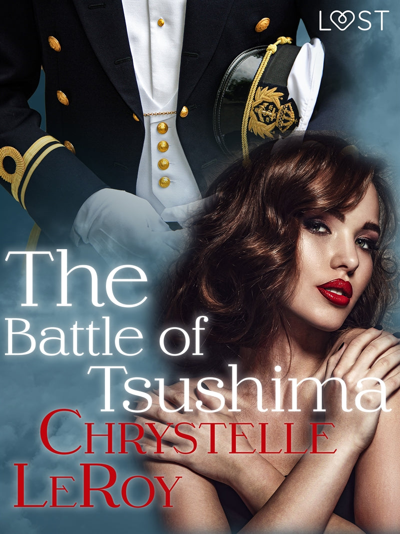 The Battle of Tsushima - erotic short story – E-bok