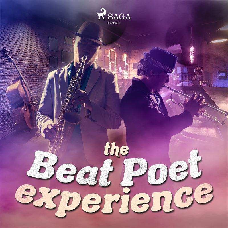 The Beat Poet Experience – Ljudbok