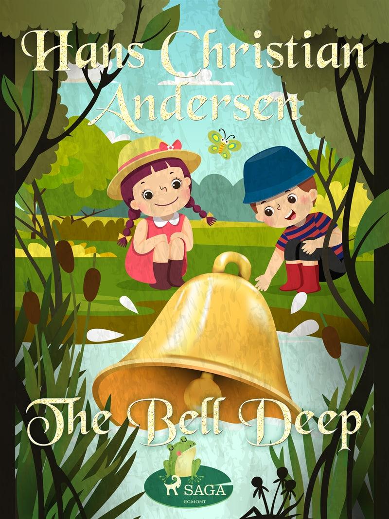 The Bell Deep – E-bok