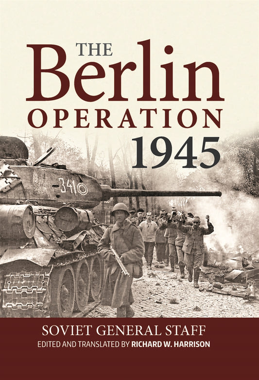 The Berlin Operation, 1945 – E-bok