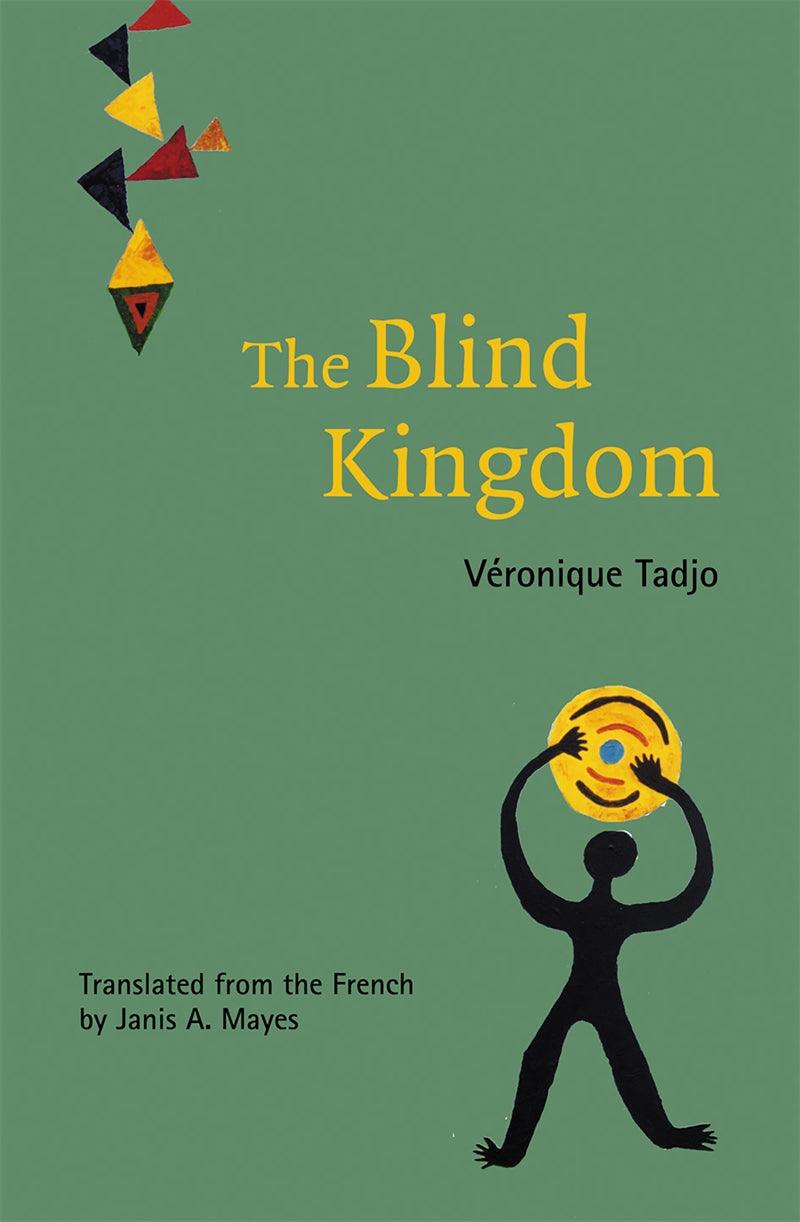 The Blind Kingdom – E-bok