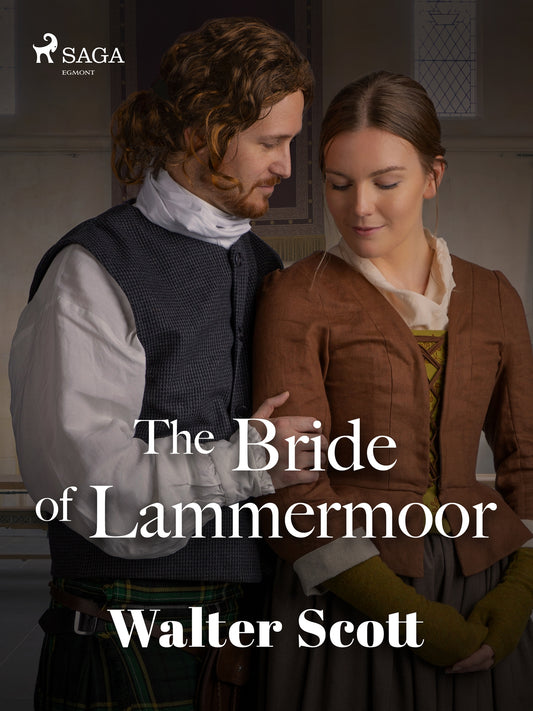 The Bride of Lammermoor – E-bok