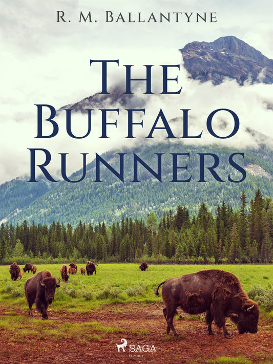 The Buffalo Runners – E-bok